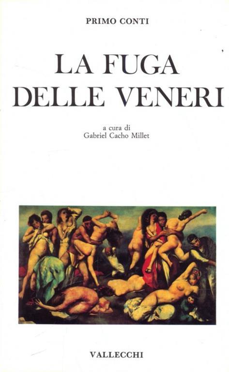 La fuga delle veneri - Primo Conti - copertina