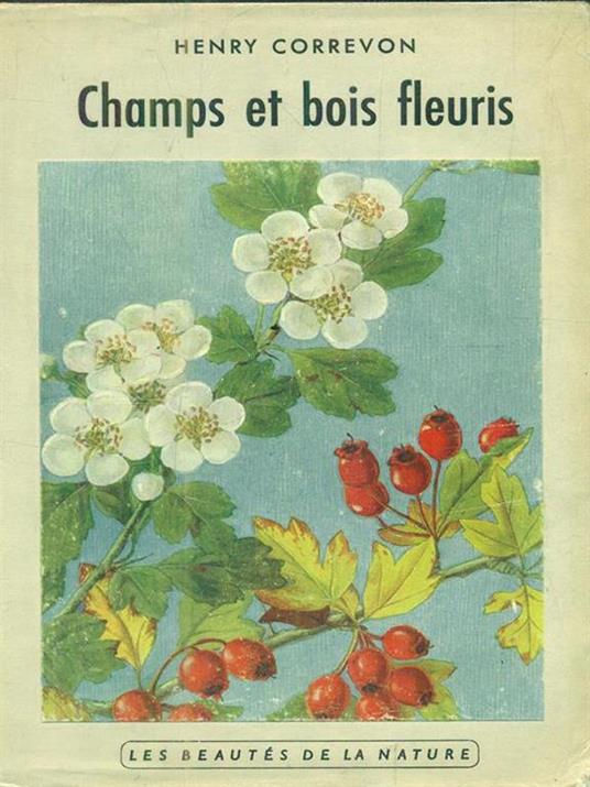 Champs et Bois Fleuris - Henry Correvon - copertina