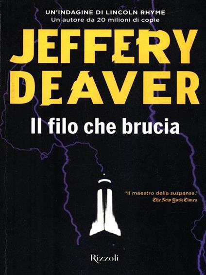 Il filo che brucia - Jeffery Deaver - copertina