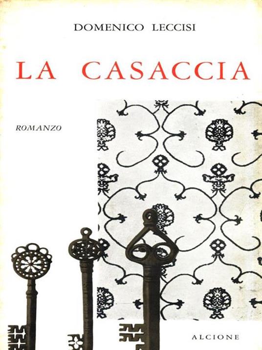 La casaccia - Domenico Leccisi - copertina