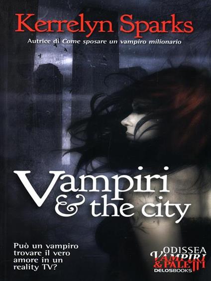 Vampiri & the city - Kerrelyn Sparks - copertina