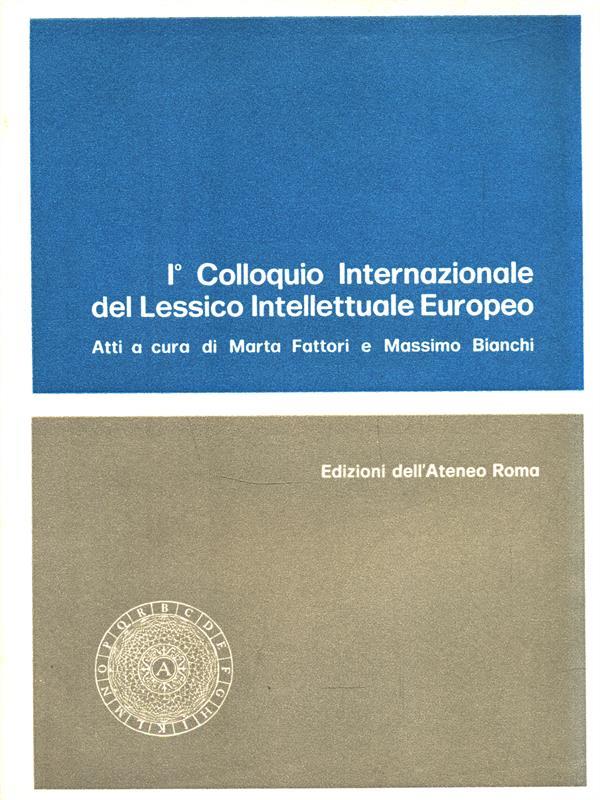 Ordo. I° Colloquio internazionale del lessico intellettuale europeo