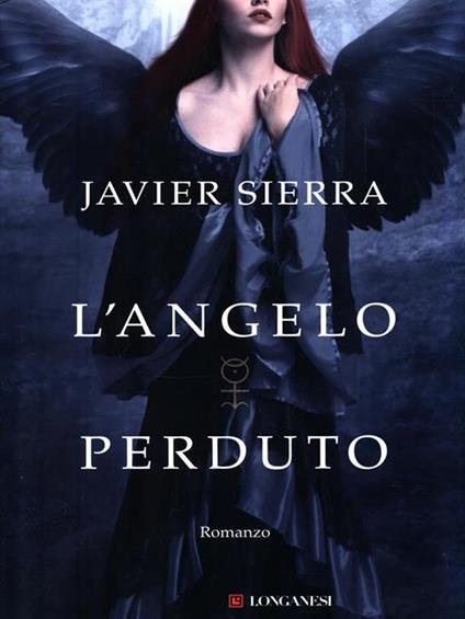 L' angelo perduto - Javier Sierra - copertina