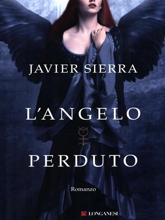 L' angelo perduto - Javier Sierra - copertina