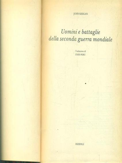 Uomini e battaglie della seconda guerra mondiale - John Keegan - copertina