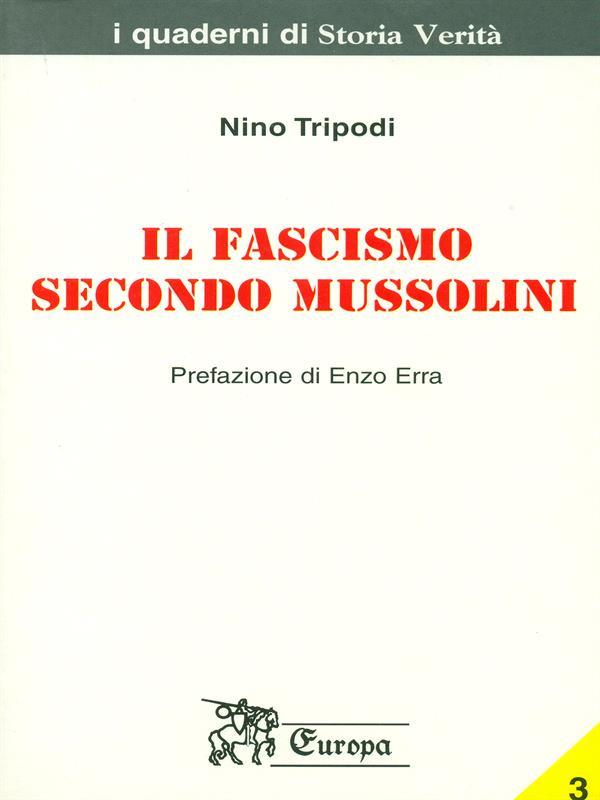 Il fascismo secondo Mussolini