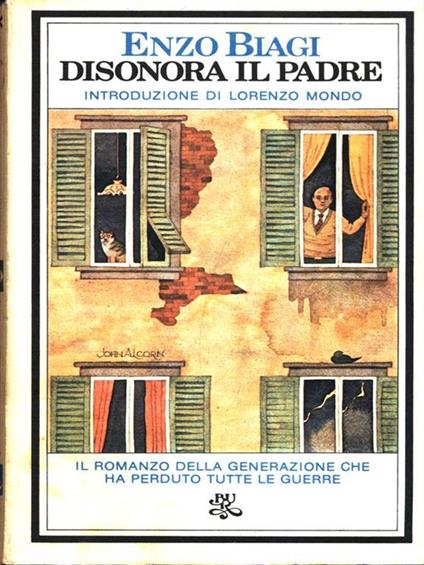 Disonora il padre - Enzo Biagi - copertina