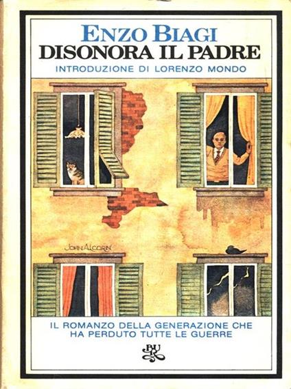 Disonora il padre - Enzo Biagi - copertina