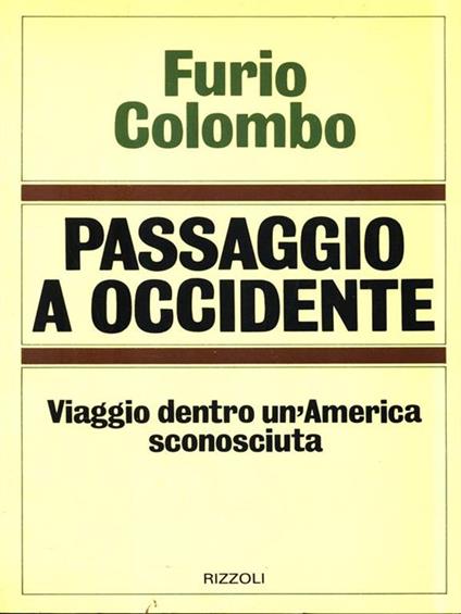 Passaggio a occidente - Furio Colombo - copertina