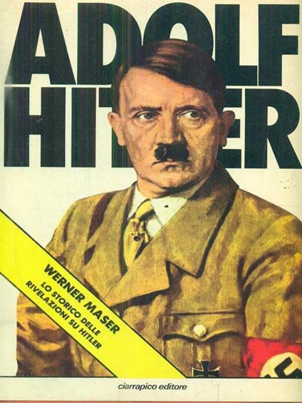 Adolf Hitler - Werner Maser - copertina