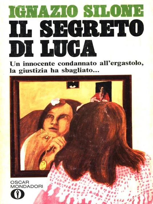 Il segreto di Luca - Ignazio Silone - copertina