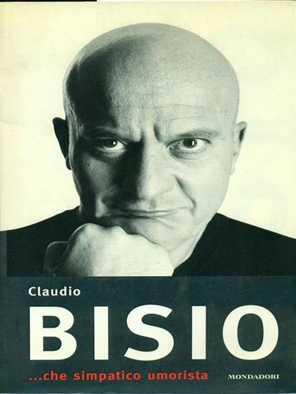 ...che simpatico umorista - Claudio Bisio - copertina