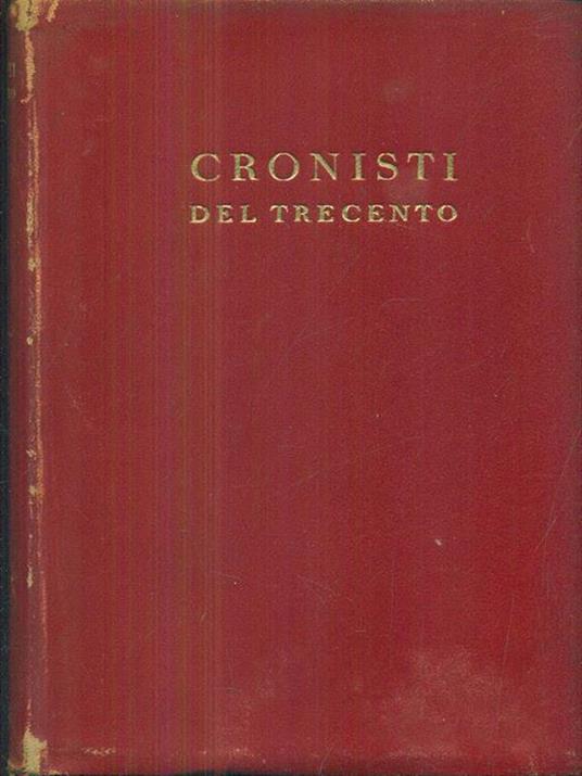 Cronisti del trecento - Roberto Palmarocchi - copertina
