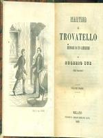 Martino. Il trovatello. Vol I-II