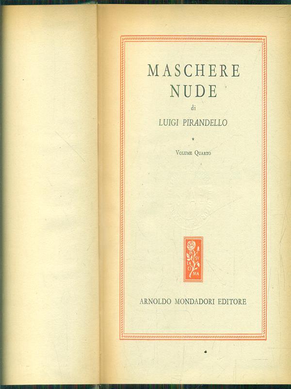 Maschere nude. Volume Quarto