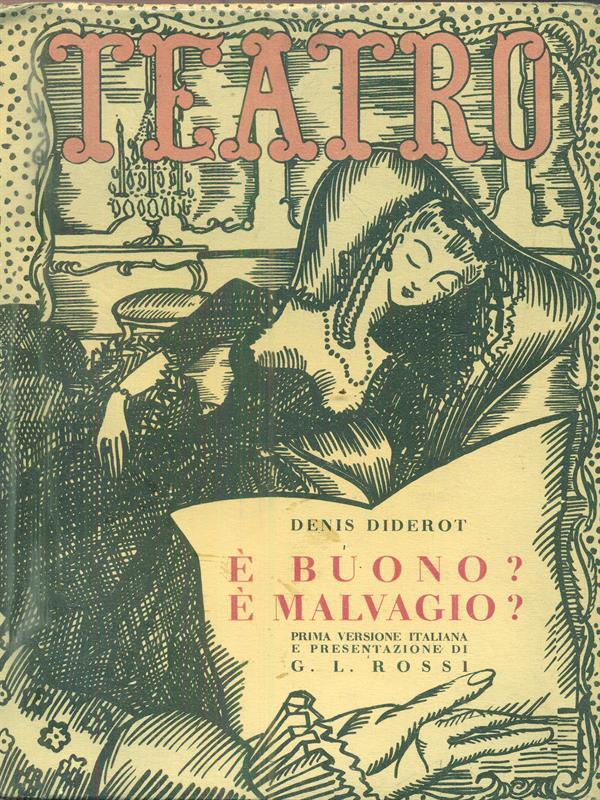 è buono? è malvagio?