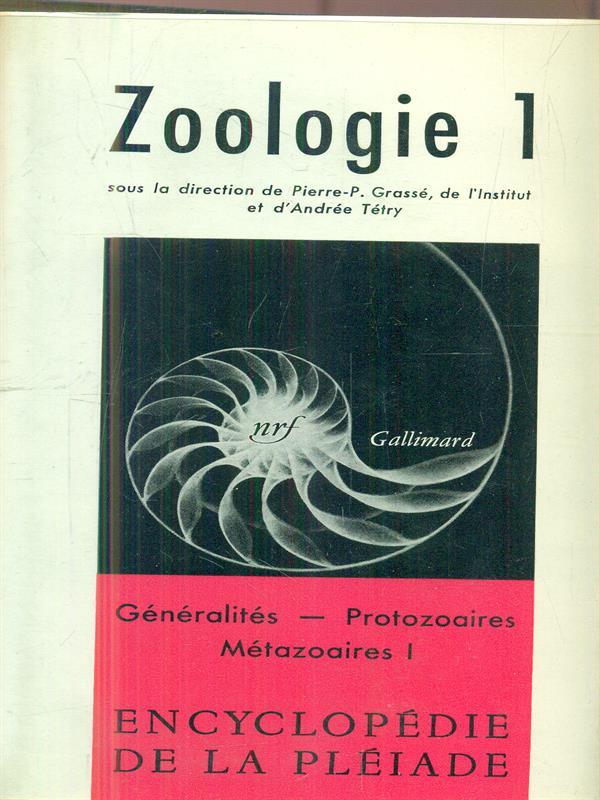 Zoologie. Tome 1