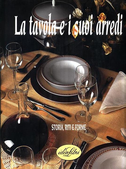 La tavola e i suoi arredi - copertina