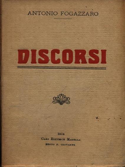 Discorsi - Antonio Fogazzaro - copertina