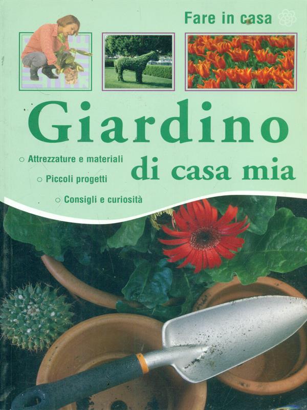 Giardino di casa mia