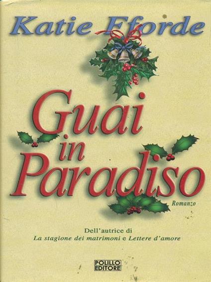 Guai in paradiso - Katie Fforde - copertina