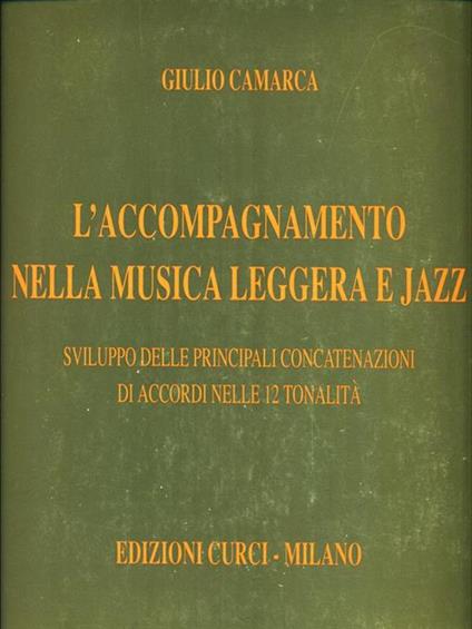 L' accompagnamento nella musica leggera e Jazz - Giulio Camarca - copertina