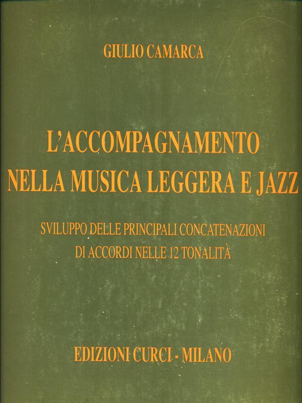 L' accompagnamento nella musica leggera e Jazz