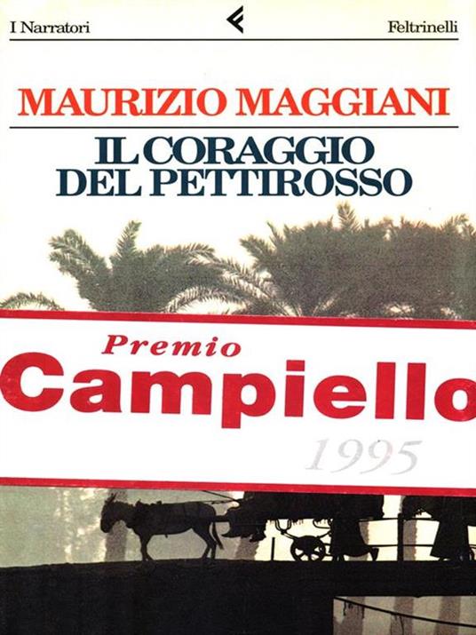 Il coraggio del pettirosso - Maurizio Maggiani - copertina