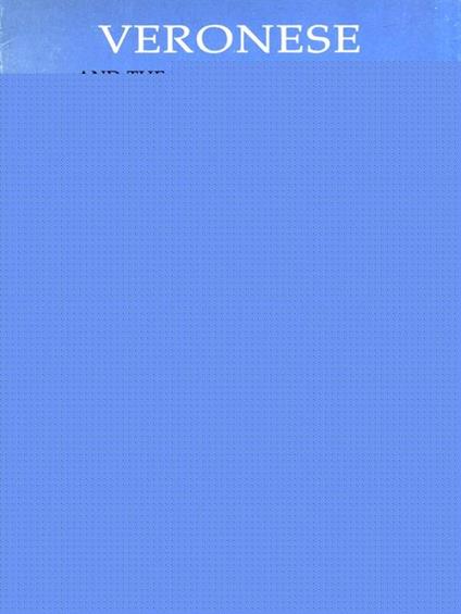 Veronese and the Venetian tradition of allegory - Charles Hope - copertina