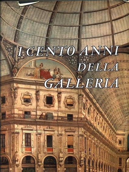 I Cento anni della Galleria - copertina
