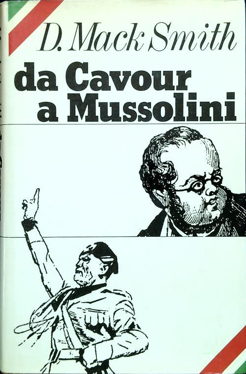 Da Cavour a Mussolini