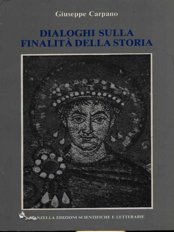 Dialoghi sulla finalità della storia