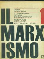 Il marxismo. Vol 1