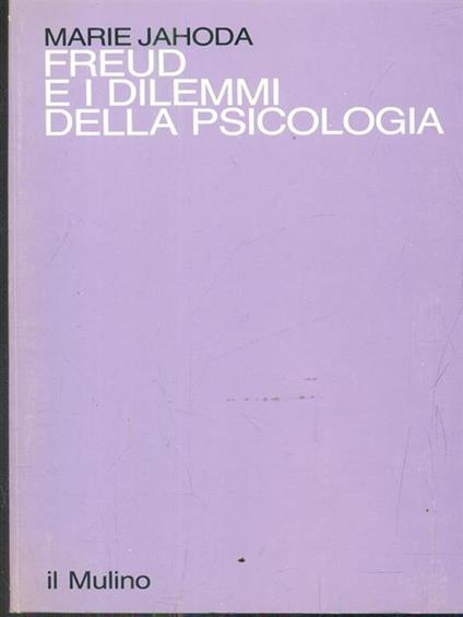 Freud e i dilemmi della psicologia - Marie Jahoda - copertina