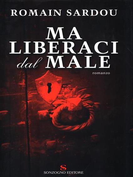 Ma liberaci dal male - Romain Sardou - copertina