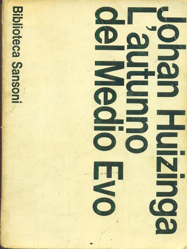 L' autunno del Medio Evo