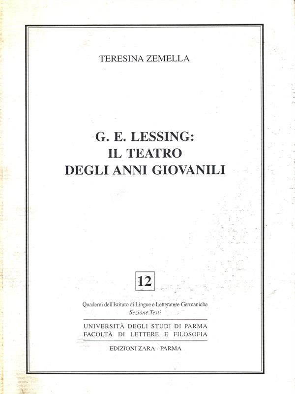 G. E. Lessing: Il Teatro Degli Anni Giovanili