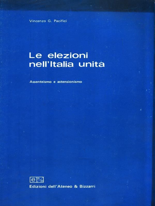 Le elezioni nell'Italia unita
