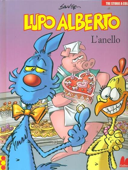 Lupo Alberto. L'anello - copertina