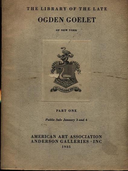 The library of the late Ogden Goelet of New York part one - Ogden Goelet - copertina