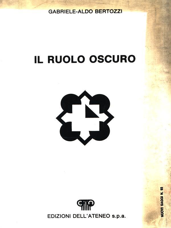 Il ruolo oscuro