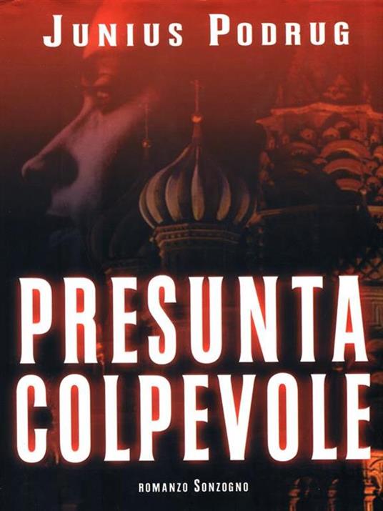 Presunta colpevole - Junius Podrug - copertina