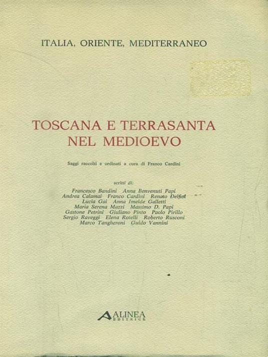 Toscana e terrasanta nel medioevo - copertina