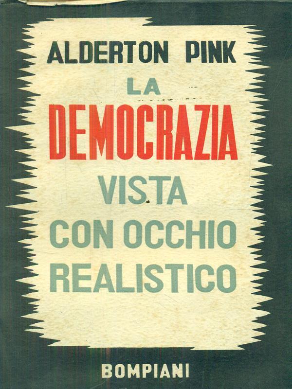 La democrazia vista con occhio realistico