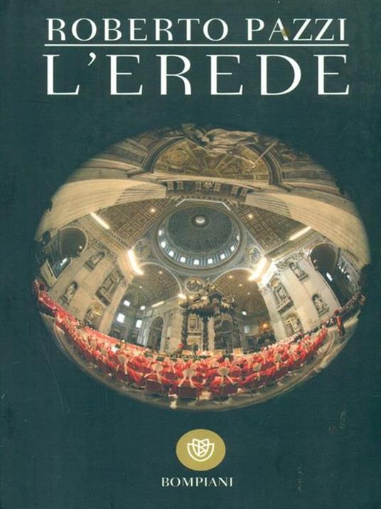 L' erede - Roberto Pazzi - copertina