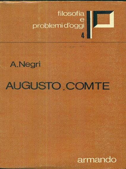 Augusto Comte - Antimo Negri - copertina