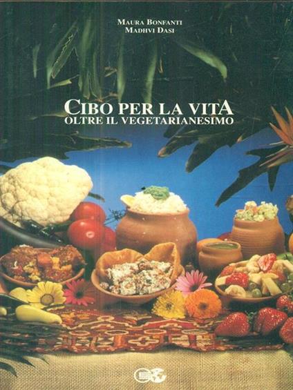 Cibo per la vita oltre il vegetarianesimo - copertina