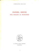 Daniel Defoe. Dal saggio al romanzo