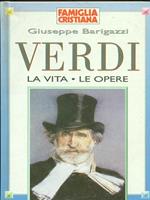 Verde. La vita - le opere