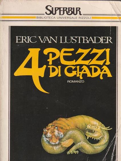 Quattro pezzi di giada - Eric Van Lustbader - copertina